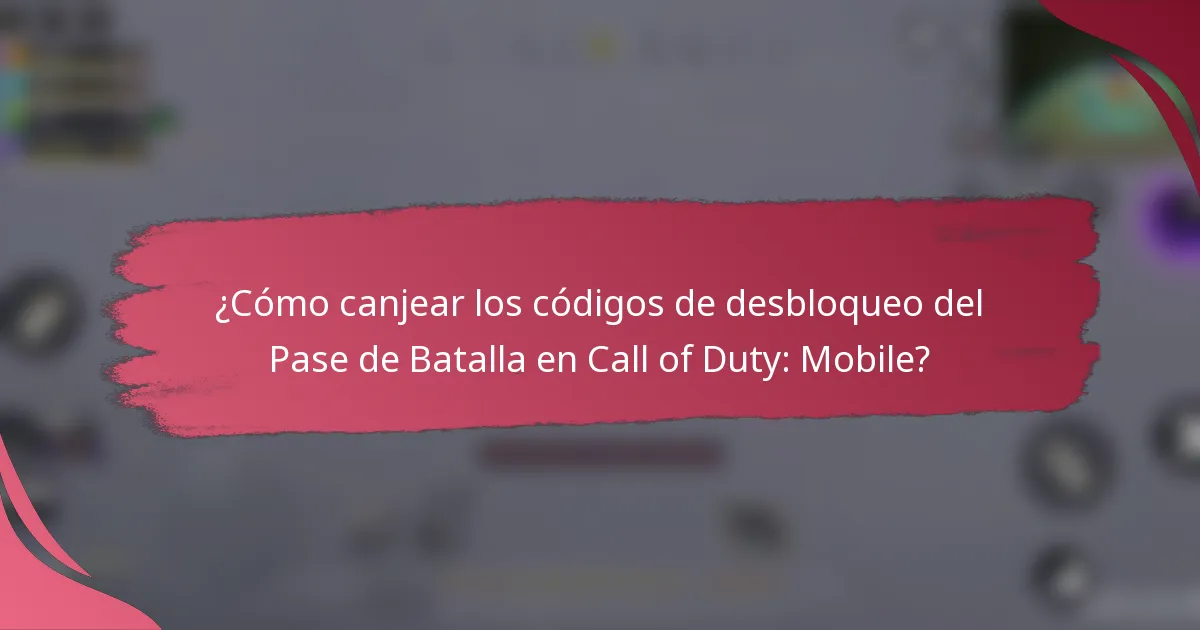 ¿Cómo canjear los códigos de desbloqueo del Pase de Batalla en Call of Duty: Mobile?